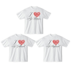 VALENTINES 2026 I LOVE MY... SHIRTS - Hard Jewelry™